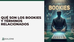 Qué son los bookies y términos relacionados