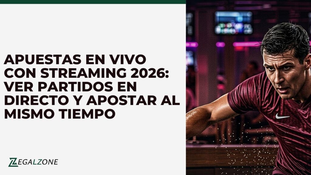 Apuestas en vivo con streaming 2026: Ver partidos en directo y apostar al mismo tiempo