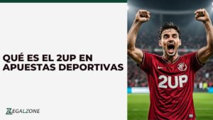 Qué es el 2UP en apuestas deportivas (y por qué deberías conocerlo)